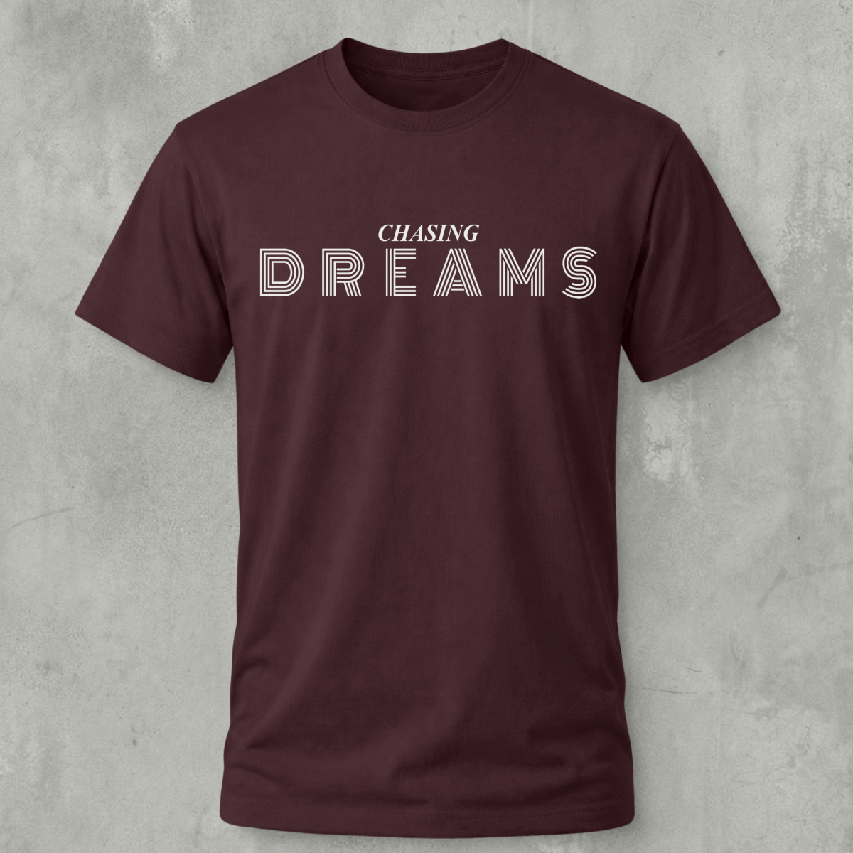 Seassons Maroon t-shirt with 'CHASING DREAMS'